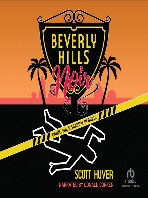 Title details for Beverly Hills Noir by Scott Huver - Available